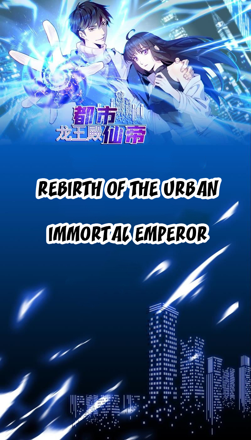Rebirth Of The Urban Immortal Emperor: Chapter 14 - Page 1